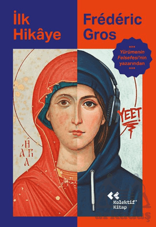 İlk Hikâye - Kolektif Kitap