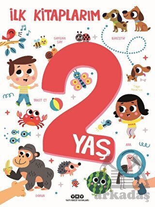 İlk Kitaplarım - 2 Yaş - Yapı Kredi Yayınları