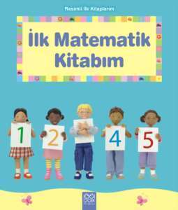 İlk Matematik Kitabım - 1