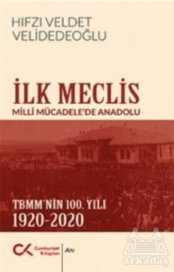 İlk Meclis - 1