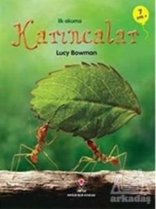 İlk Okuma - Karıncalar - Tübitak Yayınları