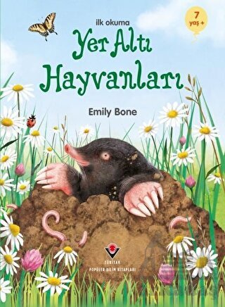 İlk Okuma - Yer Altı Hayvanları - Tübitak Yayınları