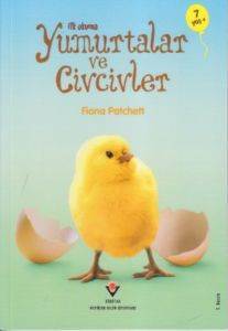 İlk Okuma - Yumurtalar ve Civcivler - Tübitak Yayınları