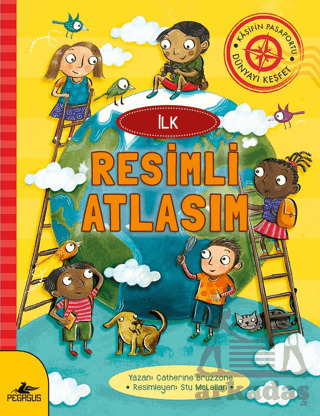 İlk Resimli Atlasım - Pegasus Yayınları