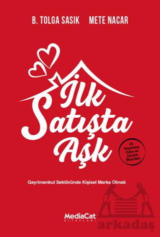 İlk Satışta Aşk - Mediacat Kitapları