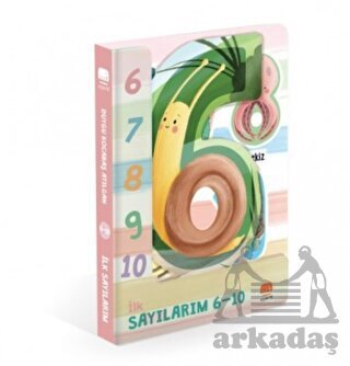 İlk Sayılarım 6 -10 - 1