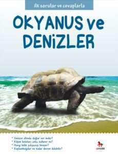 İlk Sorular ve Cevaplarla Okyanuslar ve Denizler - 1