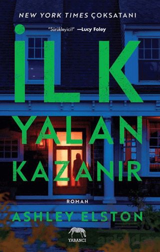 İlk Yalan Kazanır - Yabancı Yayınları