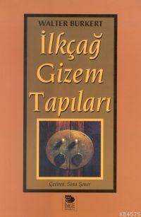 İlkçağ Gizem Tapıları - İmge Kitabevi Yayınları