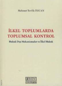 İlkel Toplumlarda Toplumsal Kontrol - 1