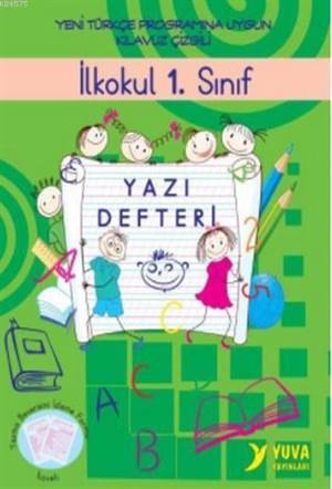 İlkokul 1.Sınıf Yazı Defteri Dik Temel Harflerle - Yuva Yayınları