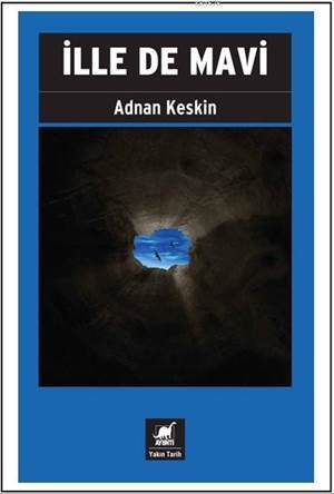 İlle De Mavi - Ayrıntı Yayınları