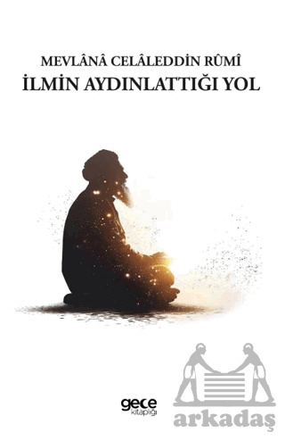 İlmin Aydınlattığı Yol - Gece Kitaplığı