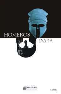 İlyada (Yeni) - Akılçelen Kitaplar