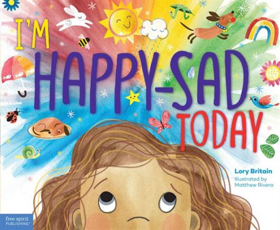 I'm Happy-Sad Today - Scholastic USA