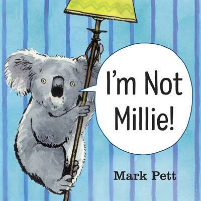 I'm Not Millie! - Knopf Books for Young Readers USA