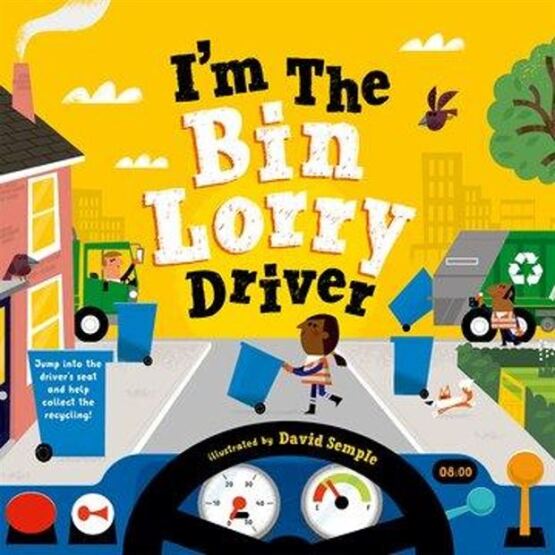 I'm the Bin Lorry Driver - Oxford University Press UK