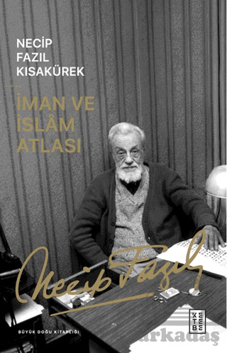 İman Ve İslam Atlası - 1