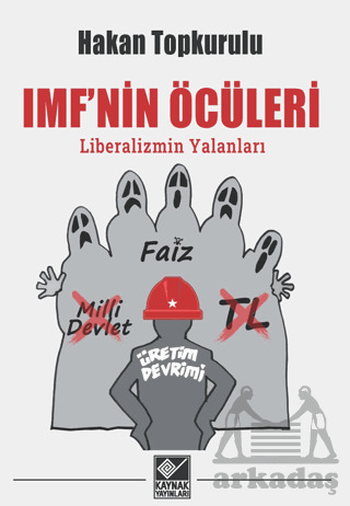 IMF'nin Öcüleri - 1