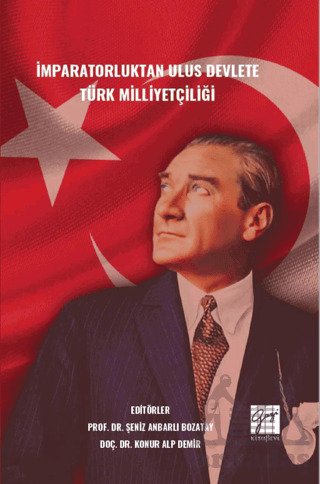 İmparatorluktan Ulus Devlete Türk Milliyetçiliği - 2