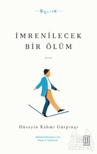 İmrenilecek Bir Ölüm - Ketebe Yayınları