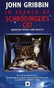 In Search of Schrodinger's Cat - 1