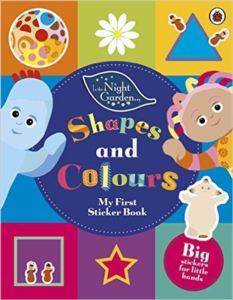 In The Night Garden (Shapes And Colours) - Ladybird