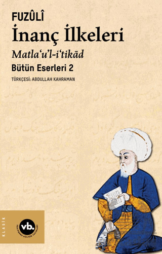 İnanç İlkeleri Matla’U’L-İ’Tikâd - 1