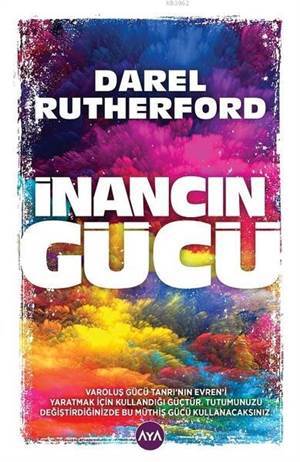 İnancın Gücü - Aya Kitap