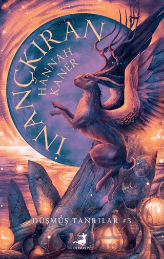 İnançkıran - Düşmüş Tanrılar Serisi 3. Kitap - 1