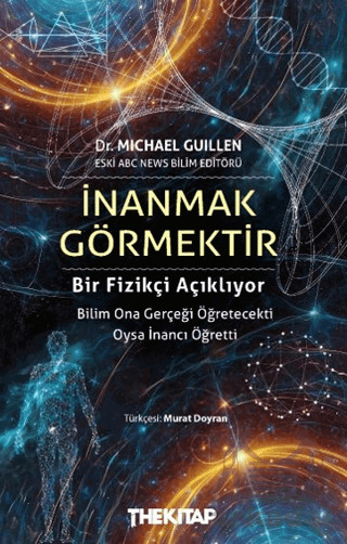 İnanmak Görmektir - The Kitap