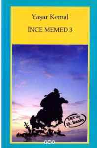 İnce Memed 3 - Yapı Kredi Yayınları