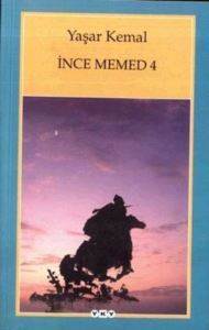 İnce Memed 4 - Yapı Kredi Yayınları