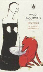 Incendies. Le Sang Des Promesses /2 - Actes Sud