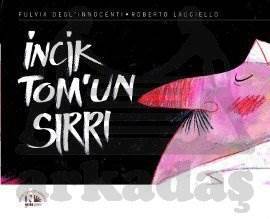 İncik Tom'un Sırrı - Nesin Yayınları