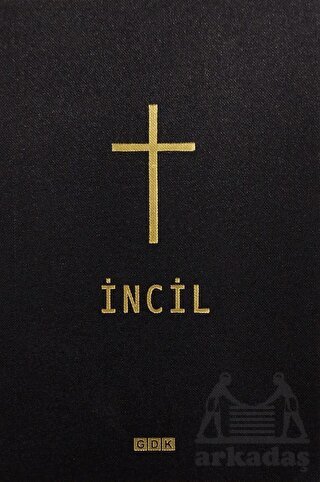 İncil - GDK Yayınları
