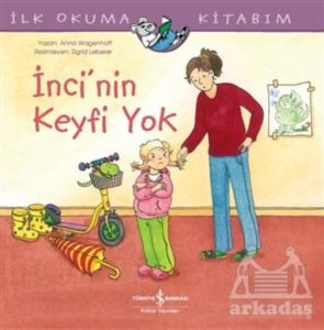 İnci’Nin Keyfi Yok - 1