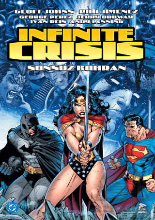 İnfinite Crisis - Sonsuz Buhran - Çizgi Düşler Yayınevi