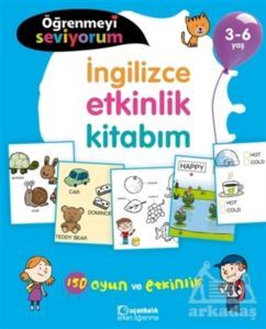 İngilizce Etkinlik Kitabım - Öğrenmeyi Seviyorum 3-6 Yaş - Uçanbalık Yayıncılık