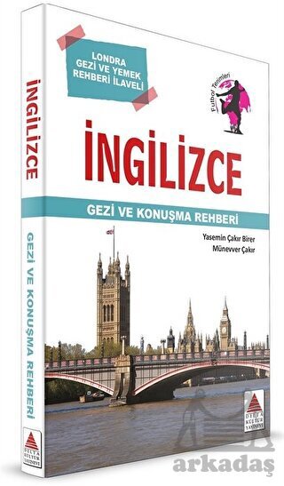 İngilizce Gezi ve Konuşma Rehberi - Delta Kültür Yayınevi