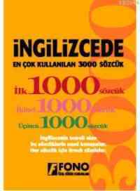İngilizcede En Çok Kullanılan 3000 Sözcük - Fono Yayınları