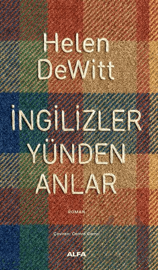 İngilizler Yünden Anlar - Alfa Yayınları