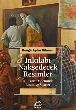 İnkılabı Nakşedecek Resimler - 1