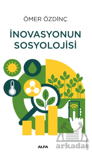 İnovasyonun Sosyolojisi - 1