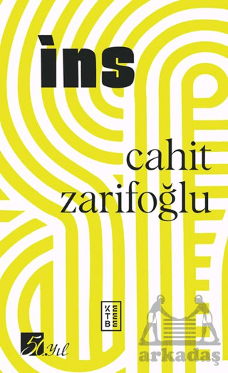 İns (50. Yıl Özel Baskı) - Ketebe Yayınları