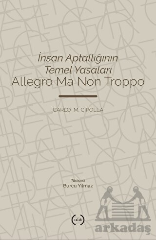 İnsan Aptallığının Temel Yasaları - 1