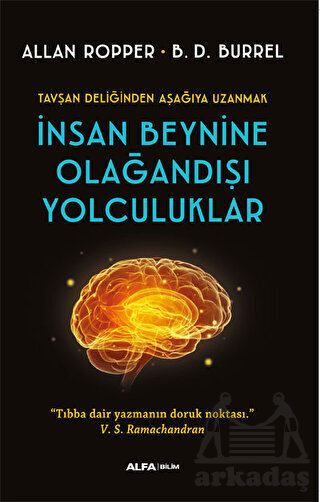 İnsan Beynine Olağandışı Yolculuklar - 1