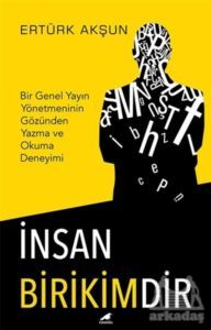 İnsan Birikimdir - Kara Karga Yayınları