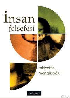 İnsan Felsefesi - Doğu Batı Yayınları