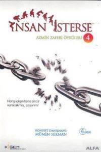 İnsan İsterse Azmin Zaferi Öyküleri 4; Hangi Çılgın Bana Zincir Vuacakmış, Şaşarım! - 1